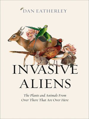 cover image of Invasive Aliens